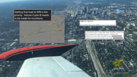 image: aerial photograph of the city of Minneapolis in the daytime from the Department of Natural Resources airplane. The wing is visible on the bottom left side of the picture. Four images are superimposed: from left to right, a black rectangle with white text, "Getting that load to MN is the priority. Advise if plan B needs to be made for munitions."; a grey map showing an aircraft's flight record from northern Minnesota, to a location in Wyoming, then to Minneapolis; a white rectangle with black text from an email reading, "Subject: RE: Flight Info Steve will be able to load 1600 pounds of cargo onboard."; another white rectangle with black text, "Estimated Arrival in Casper Wyoming: 10:00 hours local time. Max Payload with required fuel, about 1500 pounds. Safariland Contact Wyoming Mike Kramer [redacted]. Safariland Contact Minneapolis Kevin Degel [redacted]."